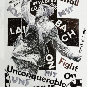 Laibach on Offensive – We Shall Fight on Unconquerable ( Kunst mit Uns part 10 )