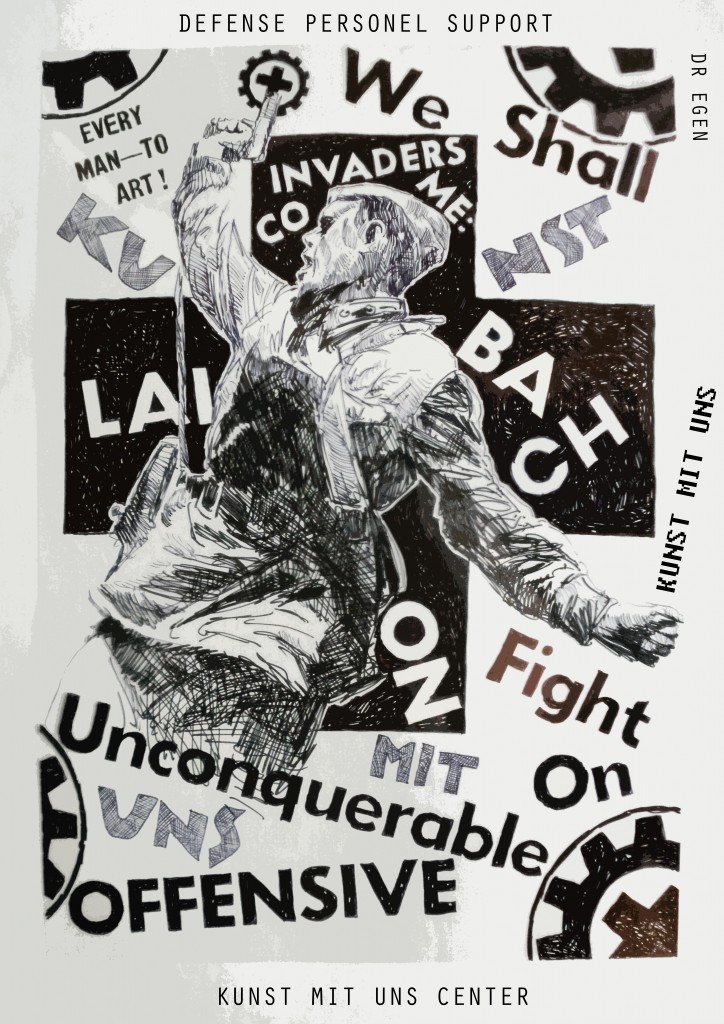 Laibach on Offensive - We Shall Fight on Unconquerable ( Kunst mit Uns part 10 )