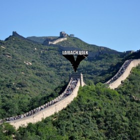 Laibach Volk (China Wall)