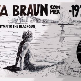 Eva Braun / Hymn to the Black Sun /  part 2