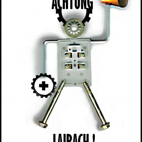 Achtung Laibach !